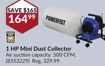 Princess Auto 1 hp mini dust collector offer