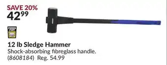 Princess Auto 12 lb sledge hammer offer