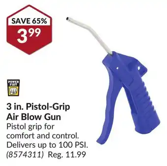 Princess Auto 3 in. pistol-grip air blow gun offer