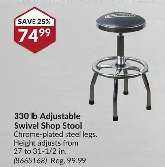 Princess Auto 330 lb adjustable swivel shop stool offer
