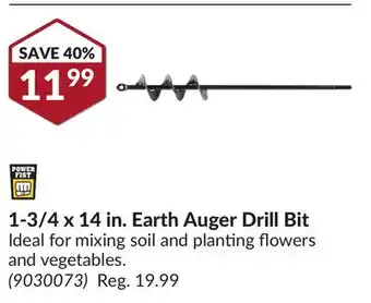 Princess Auto 1-3/4 x 14 in. earth auger drill bit offer