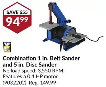 Princess Auto Combination 1 in. belt sander and 5 in. disc sander offer