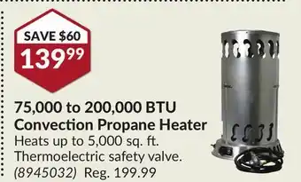 Princess Auto 75,000 to 200,000 btu convection propane heater offer