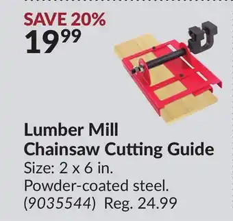 Princess Auto Lumber mill chainsaw cutting offer