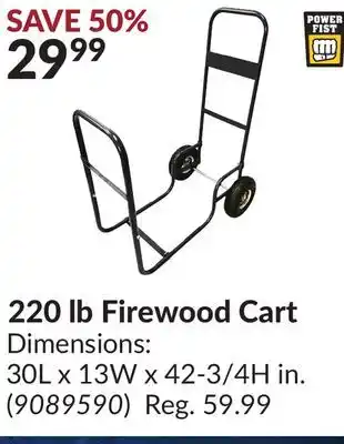 Princess Auto 220 lb firewood cart offer