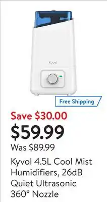 Walmart Kyvol 4.5l cool mist humidifiers, 26db quiet ultrasonic 360° nozzle offer