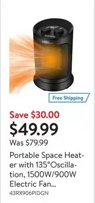 Walmart Portable space heater with 135°oscillation, 1500w/900w electric fan heater with 3-level control, overheat and tip-over protec offer