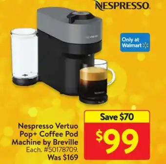 Walmart Nespresso vertuo pop+ coffee pod machine by breville offer