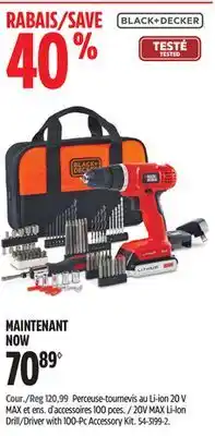 Canadian Tire Black & decker 20v max li-ion drill/driver with 100-pc accessory kit offer