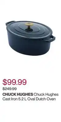 Hudson's Bay Chuck hughes cast iron 5.2 l oval dutch oven offer