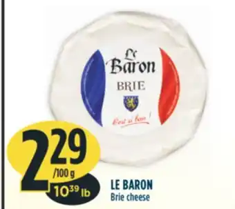Marché Adonis Le baron brie cheese offer