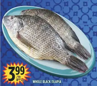 Marché Adonis Whole black tilapia offer