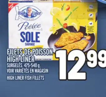 Metro Filets de poisson high liner | high liner fish fillets offer