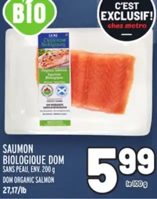 Metro Saumon biologique dom | dom organic salmon offer