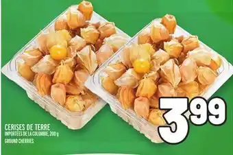 Metro Cerises de terre | ground cherries offer