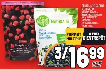 Metro Fruits mieux-être naturalia | life smart naturalia frozen fruits offer