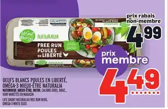 Metro Oeufs blancs poules en liberté, oméga-3 mieux-être naturalia | life smart naturalia free run hens, omega-3 white eggs offer