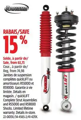 Canadian Tire Rancho quicklift complete strut assemblies and rs5000 and rs9000 shocks limited lifetime warranty. details in-store offer