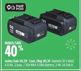 Canadian Tire Pwr pod 20v max 4.0ah battery, 2-pk offer