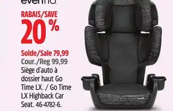 Canadian Tire Evenflo go time lx highback car seat offer