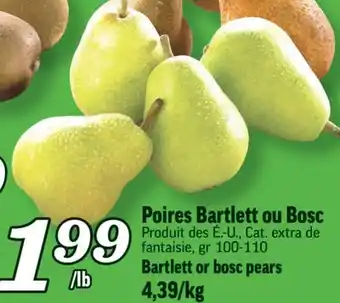 Marché Richelieu Poires bartlett ou bosc | bartlett or bosc pears offer