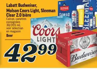 Marché Richelieu Labatt budweiser, molson coors light, sleeman clear 2.0 bière | beer offer
