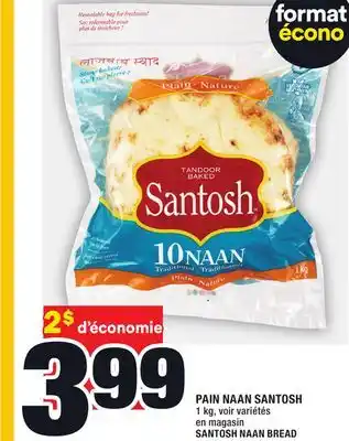 Super C Pain naan santosh | santosh naan bread offer
