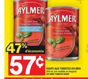 Super C Soupe aux tomates aylmer | aylmer tomato soup offer