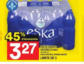 Super C Eau de source naturelle eska | eska natural spring water offer