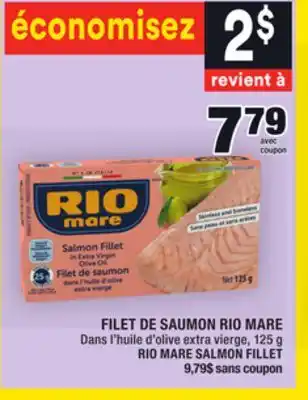 Super C Filet de saumon rio mare offer