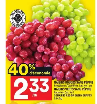 Super C Raisins rouges ou verts sans pépins | seedless red or green grapes offer