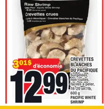 Super C Crevettes blanches du pacifique | pacific white shrimp offer