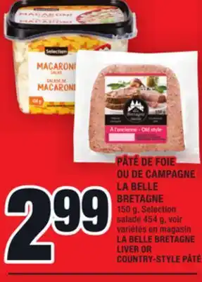 Super C Pâté de foie ou de campagne la belle bretagne | la belle bretagne liver or country-style pâté offer