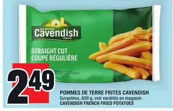 Super C Pommes de terre frites cavendish | cavendish french fried potatoes offer