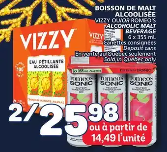 Marché Bonichoix Vizzy or romeo's alcoholic malt beverage offer