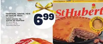 Marché Bonichoix St-hubert fresh gratin, pie, quiche or tourtiere offer