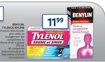 Brunet Benylin, tylenol rhume produits sélectionnés pour aider au soulagement des symptômes du rhume et de la grippe offer