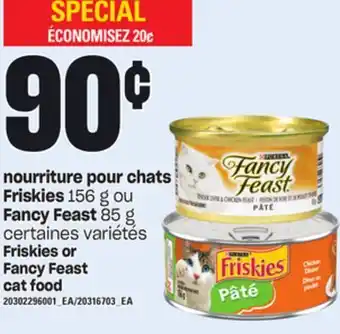 Provigo Nourriture pour chats friskies, 156 g ou fancy feast, 85 g offer