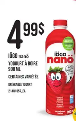 Provigo Iögo nanö yogourt à boire, 900 ml offer