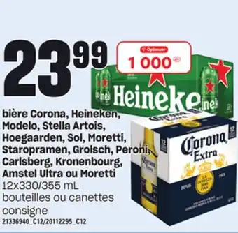 Provigo Bière corona, heineken, modelo, stella artois, hoegaarden, sol, moretti, staropramen, grolsch, peroni, carlsberg, kronenbourg offer