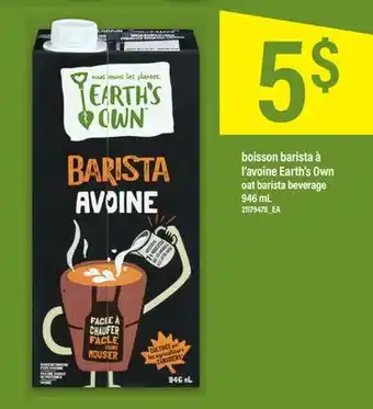 Maxi Boisson barista à l'avoine earth's own, 946 ml offer
