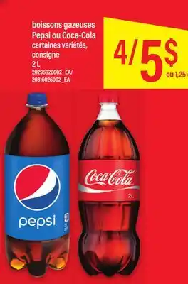 Maxi Boissons gazeuses pepsi ou coca-cola offer