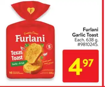 Walmart Furlani garlic toast offer