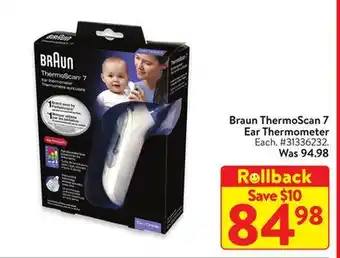 Walmart Braun thermoscan 7 ear thermometer offer