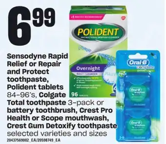 Loblaws Sensodyne rapid relief or repair and protect toothpaste, polident tablets, 84-96's, colgate total toothpaste, 3-pack or batte offer
