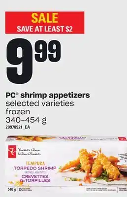 Loblaws Pc shrimp appetizers, 340-454 g offer