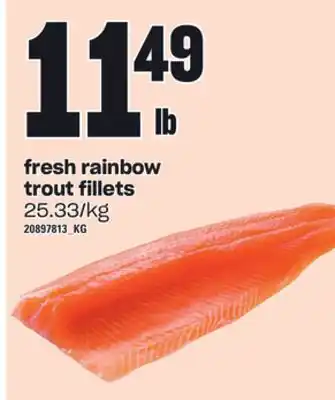 Loblaws Fresh rainbow trout fillets offer