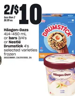 Loblaws Häagen-dazs, 414-450 ml or bars 3/4's or nestlé drumstick, 4's offer