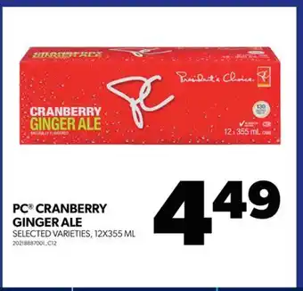 Real Canadian Superstore Pc cranberry ginger ale, 12x355 ml offer