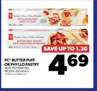 Real Canadian Superstore Pc butter puff or phyllo pastry, 450/454 g offer
